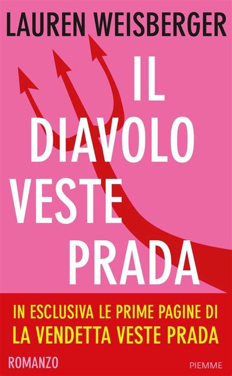 il diavolo veste prada epub download|Il diavolo veste Prada eBook by Lauren Weisberger .